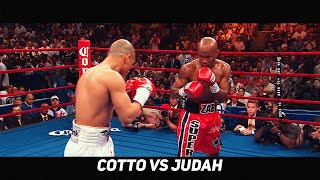 The Tale of Miguel Cotto Vs Zab Judah HD