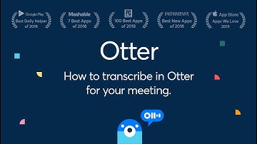 Otter Tutorial - how to transcribe in Otter for your meeting.