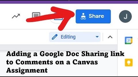 Adding a Google Doc Sharing Link to Comments on a Canvas Assignment