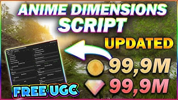 *UPDATED* Anime Dimensions Simulator Script (PASTEBIN 2023) (GET UGC,AUTOFARM, TELEPORT)