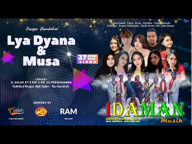 IDAMAN MUSIC LIVE PURWAHAMBA Wedding Lya Diana u0026 Musa | jl Salak RT 05/ 03  Sabtu 27 April 2024 class=