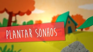 Grupo Coração Palpita - Plantar Sonhos [clipe infantil] chords