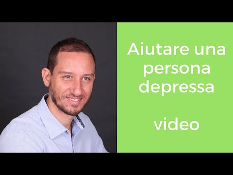 Video: Come Aiutare Un Amico Depresso: 15 Cose Da Fare E Da Non Fare
