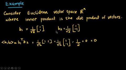 Orthonormal Basis (Computational Fundamentals of Machine Learning)_Lecture 18