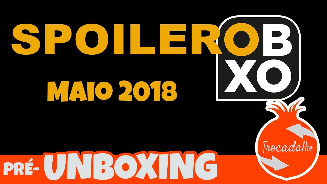 Spoiler Obox - Omelete Box Maio 2018 - pré - Unboxing - Marvel Guerra Infinita