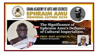 EPHRAIM AMU MEMORIAL LECTURE 2024