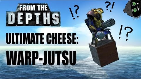 Utterly Broken Teleportation! 🤪 From the Depths Cheese Tactics (Outdated)