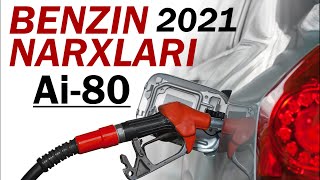 Benzin narxlari 2021