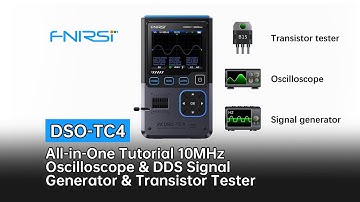 FNIRSI DSO-TC4 Full Tutorial | 10MHz Oscilloscope & Transistor Tester & DDS #fnirsi #tutorial #3in1