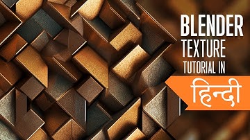 Blender Texture Tutorial in Hindi || Blender Tutorial