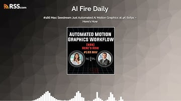 #166 Max: Seedream Just Automated AI Motion Graphics at 4K 60fps – Here
