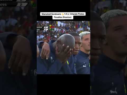 Mamelodi Sundowns 1 4 Orlando Pirates Penalty Shootout MTN 8 Semi Final Second Leg 
