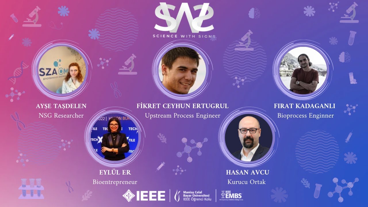 SCIENCE WITH SIGNS 26 NİSAN 2023 IEEE MCBU EMBS YouTube