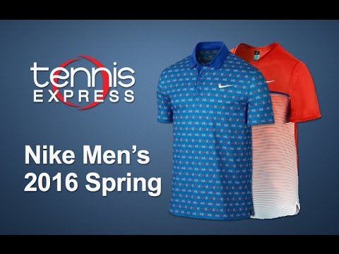 Nike Men's Spring 2016 Tennis Apparel Review | Tennis Express - YouTube