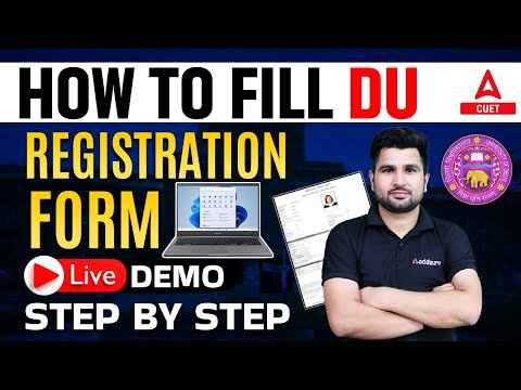 How to Fill DU Registration Form 2023? Step By Step Process | CUET 2023 Biggest Update