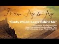 Gladly Would I Leave Behind Me [Official Lyric Video]