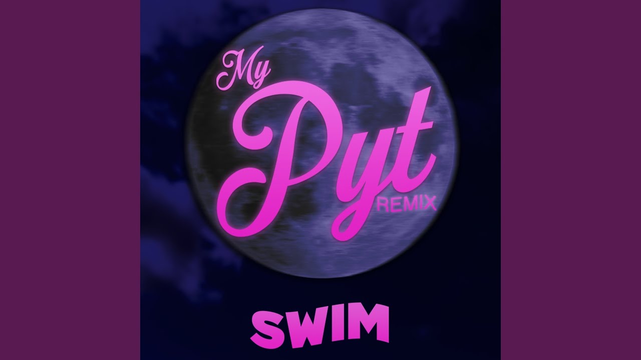 Watch MY PYT on YouTube Watch MY PYT on YouTube