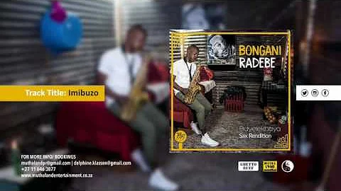 Bongani Radebe - Imibuzo (Sax Rendition)