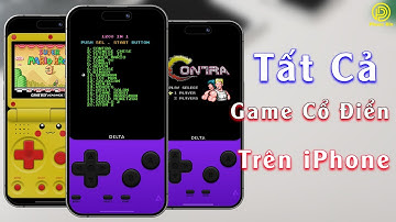 Hướng dẫn cách tải và cài đặt tất cả các game cổ điển trên iPhone iPad