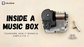 How a Music Box Works | Inside the Mechanism, Repairs & Tips | Rofuntime