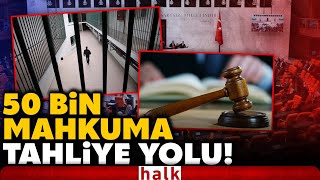 50 Bin Mahkuma Tahliye Yolu Açılıyor Merakla Beklenen Yargı Paketi Yarın Mecliste İşte Detaylar..