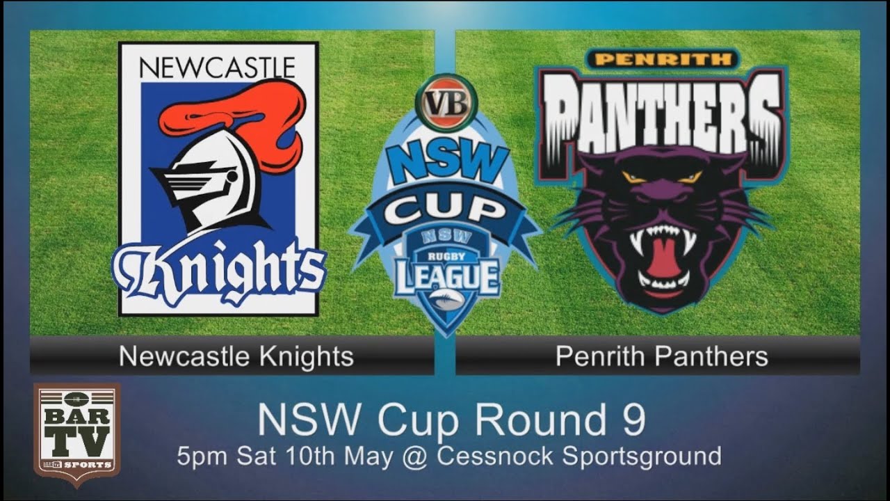 VB NSW CUP - Knights v Panthers LIVE Cessnock Sportsground