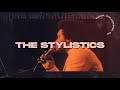 The Stylistics - I