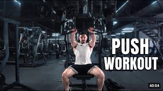 Prep Week 2 | Push Workout