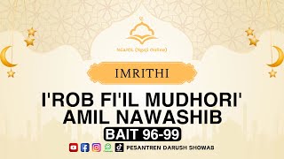 🔴 22 NGAJI IMRITHI BAHASA SUNDA | I’rob Fi’il Mudhori’, Amil Nawashib Bait 96-99 (11-12-2024)