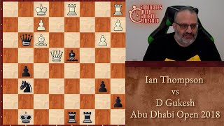 Thumbnail for Five Minutes with Ben: Ian Thompson vs D Gukesh, Abu Dhabi Open 2018