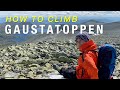 GAUSTATOPPEN - How to Climb Norway's Most Popular Mountain