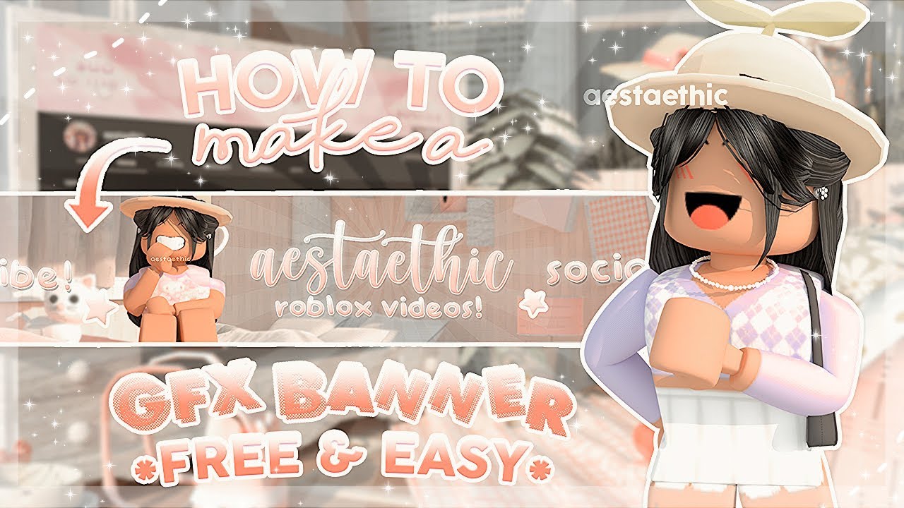 make a simple roblox gfx and channel art