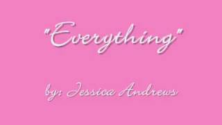 Watch Jessica Andrews Everything video