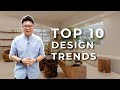 Top 10 interior design trends you need to know  latest home ideas  inspirations