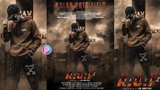 Picsart KGF Chapter-2 Official Movie Poster Editing || Movie Poster Editing Mobile -Ak Creation Pro screenshot 4