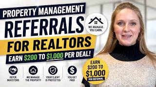 Property Management Referrals for Realtors Earn 200 to 1000 Per Deal