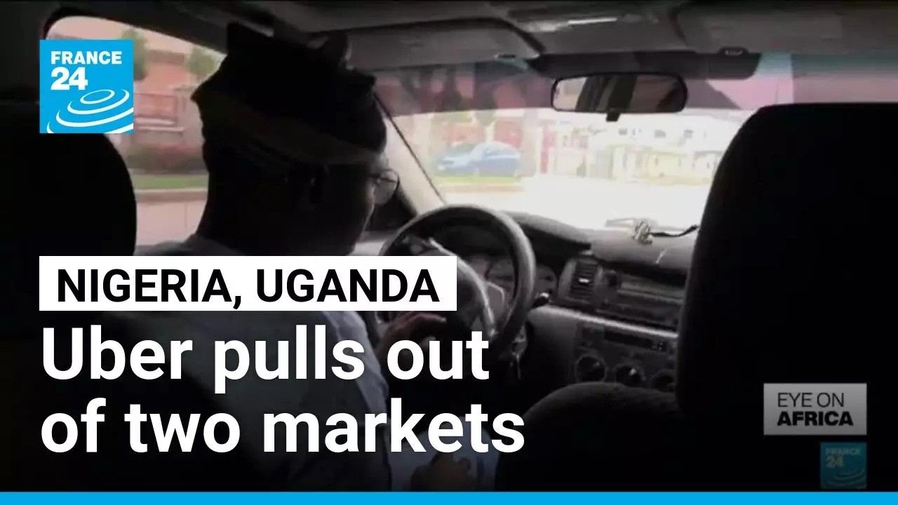 Uber announces immediate withdrawal from Nigeria and Uganda • FRANCE 24 English