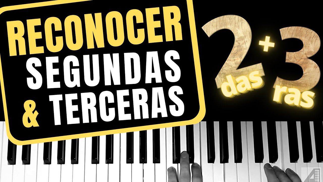 Reconocimiento auditivo de segundas y terceras - Cómo diferenciar los intervalos