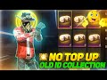 No Top Up Collections ID | No top up Rare Item Collection | 67 Level ID 😱 Collection | No top up ID