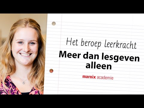 Meer dan lesgeven alleen | Het beroep leerkracht