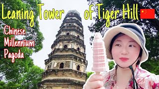 Discovering the Leaning Tower of Tiger Hill: A Hidden Gem in Suzhou | Must-See Attractions in China