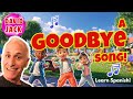 Goodbye Song For Kids HASTA LUEGO Graduation Song Preschool David Jack Kids Songs 