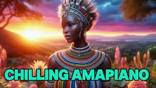 Amapiano Sunset Mix 2026  Ultimate Afro Chill Vibes