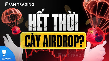 Kiếm tiền Airdrop Crypto có thể lụi tàn? (2025)
