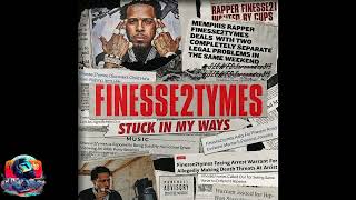 Finesse2Tymes - Never 4give, Never 4get | (SLOWED) THE VIBE CHECK EXPERIENCE