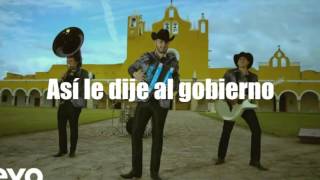 Pa' que me hacen enojar - Calibre 50 con letra (Estreno 2016)