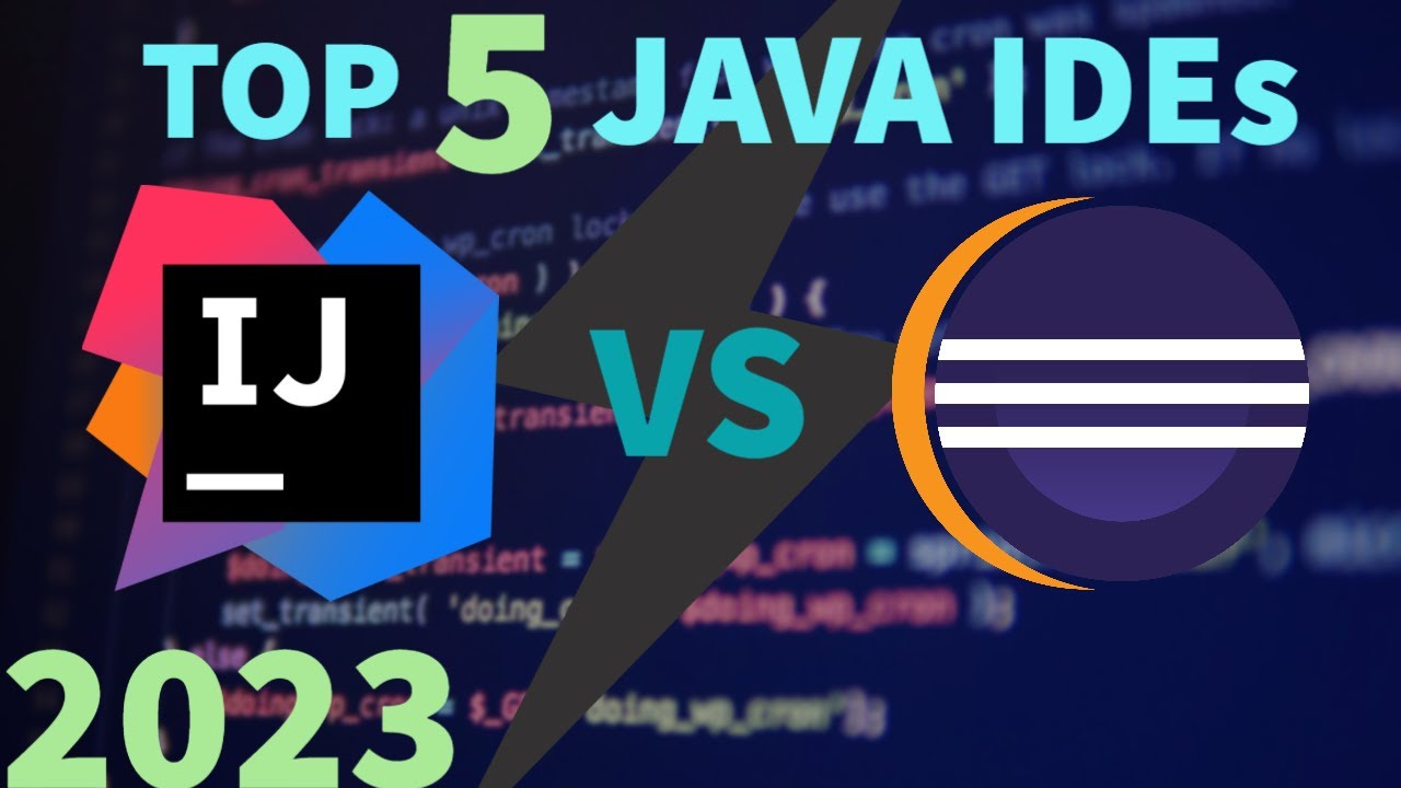 The Top Java IDEs for 2023 - YouTube
