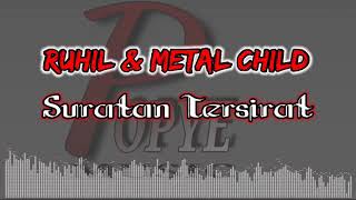 SURATAN TERSIRAT - RUHIL AMANI&METAL CHILD ( HQ AUDIO) WITH LYRIC|KOLEKSI SLOW ROCK WANITA MALAYSIA