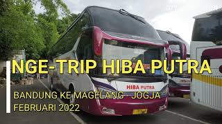 Review Naik HIBA PUTRA Bandung ke Magelang  - Jogja | Aris Suko