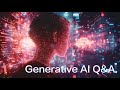 【AI】Generative AI Q&A - Generative AI Creator